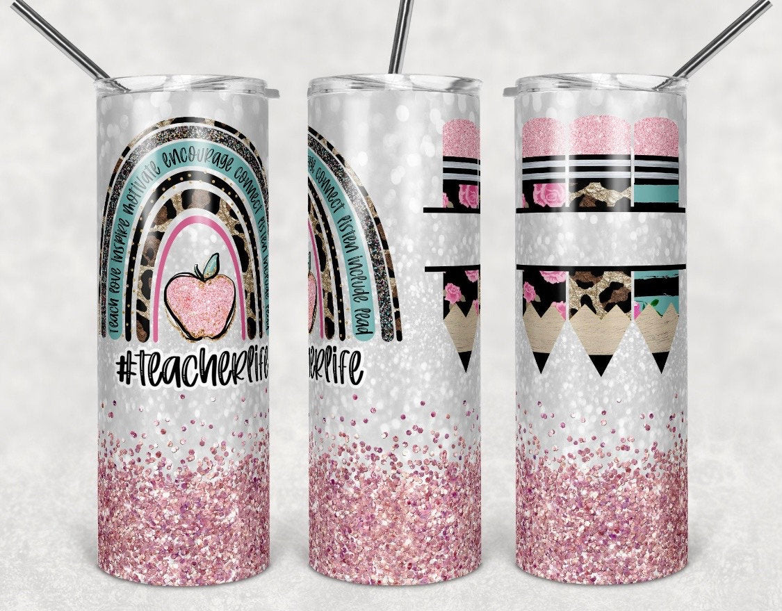 Teacher life tumbler sublimation. Skinny tumbler design