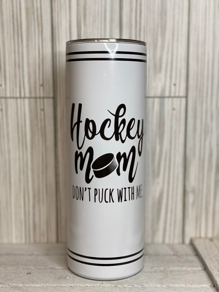 Hockey Mom- Don’t puck with me